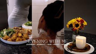 Spend The Evening With Me | Cleaning + Workout + Skin and Hair + Dinner