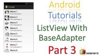 95 Android Custom ListView Tutorial With BaseAdapter Part 3 |