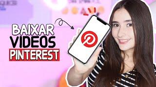 COMO BAIXAR VÍDEOS DO PINTEREST NO SEU CELULAR! Android tutorial.