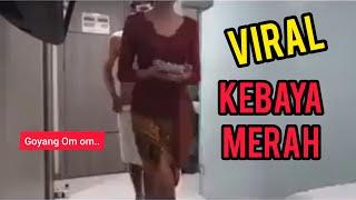 16 Menit Kebaya Merah | Viral di Tikt*k