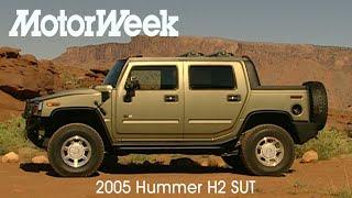 2005 Hummer H2 SUT | Retro Review