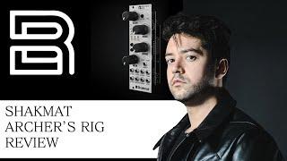 SHAKMAT ARCHER'S RIG REVIEW