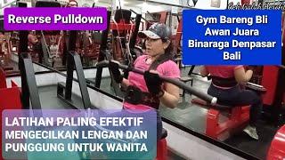 Latihan Wanita Yang Paling Efektif mengecilkan Lengan Dan Punggung