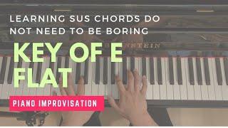 How to Approach Sus Chords In a Fun and Musical Way #piano #pianochords #pianotutorial