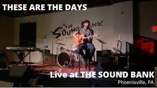 These Are the Days - Billy DeCristofano | @ The Soundbank | Reggae Rock