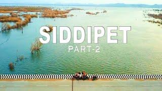 SIDDIPET PART 2 | NASTY RIDERS