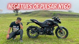 Problems in New Pulsar N160 | 2023 Bajaj Pulsar N160 Negatives |