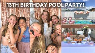 13TH BIRTHDAY POOL PARTY VLOG!