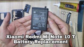 Xiaomi Redmi Mi Note 10 T Battery Replacement | FULL GUIDE |