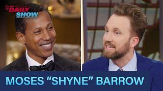 Moses “Shyne” Barrow - “The Honorable Shyne” | The Daily Show