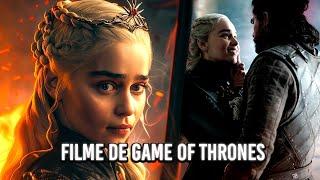 FILME DE GAME OF THRONES SERÁ LANÇADO! - O NOVO FINAL