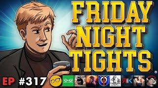 Rings of Power Season 2 DESTROYS Tolkien | Acolyte COPE- Friday Night Tights 317 Little Platoon