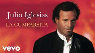 Julio Iglesias - La Cumparsita