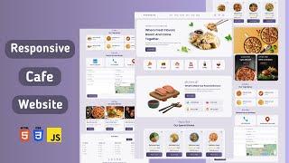 Build a Responsive Cafe Website from Scratch Using HTML, CSS, and JS 
