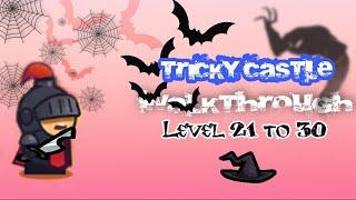 Tricky Castle Level 21 to 30 Walkthrough | Princess Castle Level 21 to 30 Solved | Voice less