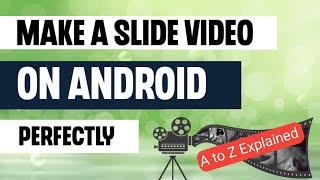 How to Make Video with Photos and Music in Mobile | Pictures Slideshow