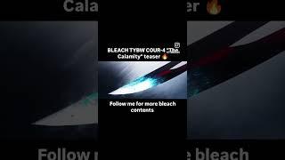 Bleach tybw the final core!#trending #bleach #bleachthousandyearbloodwar #bleachtybwpart4