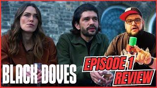 BLACK DOVES | Premiere Review | Netflix | Kiera Knightley in the Number 1 TV Series on Netflix?