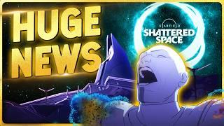 Starfield  Massive UPDATE Huge Shattered Space News