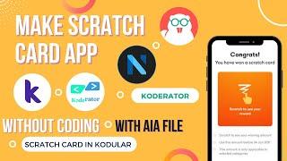 Make Scratch card view app in Kodular,Niotron || DV Nigam || By Koderator || #kodulartutorials