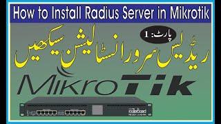 How to Install Radius Server in Mikrotik | Radius Server Complete Setting Step by Step in Hindi/urdu