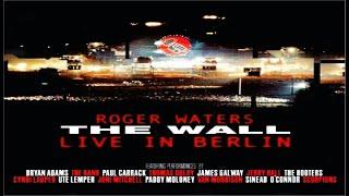 Roger Waters/Pink Floyd - The Wall (Live in Berlin)