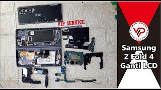 Replace LCD samsung z fold 4 | Ganti LCD Samsung Z Fold 4