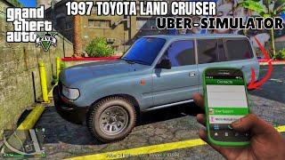 Realistic Uber Simulator in GTA 5 | Classic 1997 Land Cruiser Rides - CrashedGamer