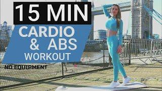 15 MIN CARDIO & ABS WORKOUT // No equipment