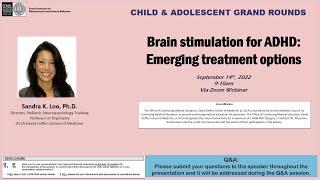 Child Grand Rounds, 2022-09-14, Dr. Sandra Loo