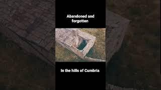 Forgotten Abandoned Farm House in Cumbria Hill side