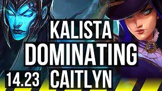 KALISTA & Rell vs CAITLYN & Blitzcrank (ADC) | Dominating | VN Challenger | 14.23