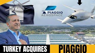 TURKEY Baykar acquires Italian aviation giant Piaggio Aerospace|Uncover HISTORY|