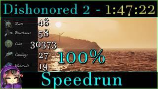 Dishonored 2 - 100% Speedrun World Record 1:47:22