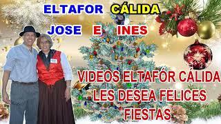 VIDEOS ELTAFÓR CÁLIDA POR NAVIDAD