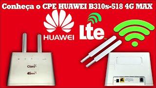 ️Conheça o CPE HUAWEI 4G Max B310s-518 - Roteador - Claro