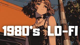 𝐏𝐥𝐚𝐲𝐥𝐢𝐬𝐭 80's Chillout Tokyo / Lofi hiphop mix ( Chill & Study )