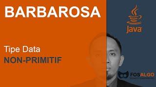 BARBAROSA_003: Tipe Data Reference (Array, Vector, ArrayList, LinkedList, Stack, Queue)