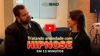 Tratando ansiedade com Hipnose Regressiva - Hipnose para ansiedade