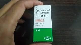 Zoxan-D eye/ear drop use and side effects