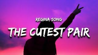 Regina Song - the cutest pair (Lyrics)