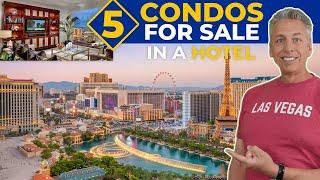 Top 5 Las Vegas Condo Hotels | Las Vegas Condos For Sale in a Hotel - You OWN it! - Fully Furnished