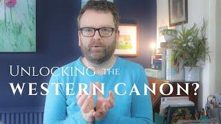 UNLOCKING THE WESTERN CANON: The Ultimate Guide to Classic Literature & Great Books