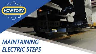 Maintaining Electric Steps - How To RV: Camping World