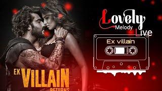 Ek Villain Returns Mashup | Galliyan, Dil, Shamat | Arjun | Tara | John | Disha | Remix Songs