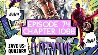 Episode 74: ONE PIECE Chapter 1066 | That One Piece Talk​