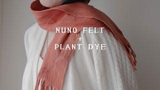 Nuno Felted+Eco-dyed Cobweb Scarf Tutorial