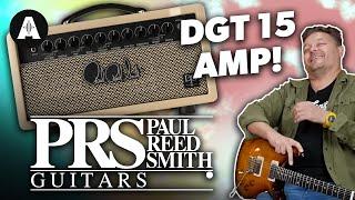 PRS DGT 15 David Grissom Amp! - His Favourite Vintage Amp Tones for Less!