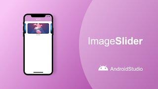 Carousel Slider image (carousel slider)  in android - Android Studio Tutorial