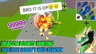 BOUNTY HUNTING WITH ABUSIVE DRAGON ONESHOT COMBO BEFORE THE REWORK IS INSANE!!| Bounty Hunting #47|